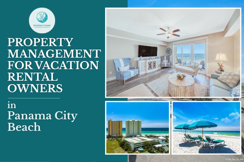 Panama City Beach Property Management for Vacation Rental Owners