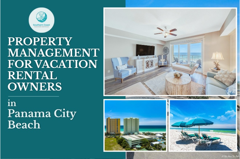 Panama City Beach vacation rental property management guide